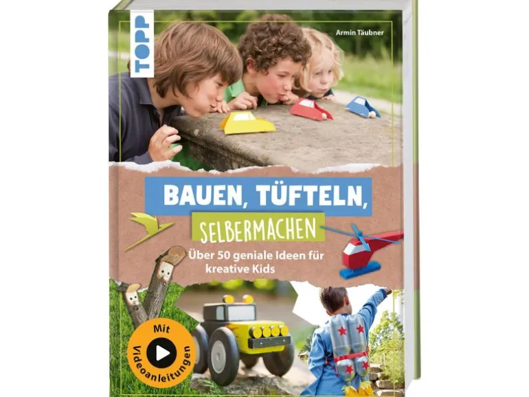 Frechverlag Bastelbuch Bauen, Tüfteln, Selbermachen 144 Seiten