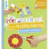 Frechverlag Bastelbuch Schneiden und Kleben 32 Seiten