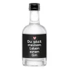 Grafik Werkstatt Gin Du gibst meinem Leben einen Gin, 50 ml