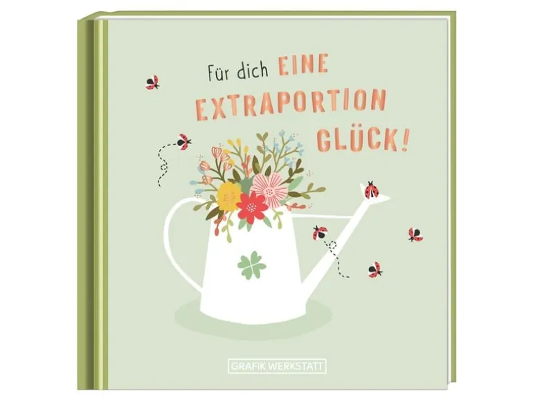 Grafik Werkstatt Minibuch Für dich eine extra Portion Glück!