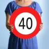 Trendcompany Verkehrsschild zum 40. Geburtstag 45 cm